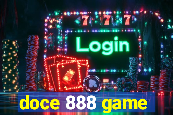 doce 888 game